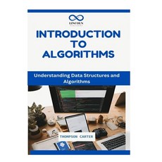 (英文圖書) Introduction to Algorithms: Understanding Data Structures and Algorithms 平裝版, Independently Published, 英文