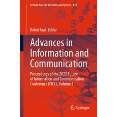 (英文圖書) Advances in Information and Communication: Proceedings of the 2023 Future of Information and ... 平裝版, Springer, 英文