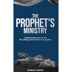 (英文圖書) The Prophet's Ministry: A Biblical Discourse on the Life Calling and Function... 平裝版, Independently Published, 英文