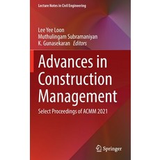 (英文圖書) Advances in Construction Management: Select Proceedings of Acmm 2021 精裝版, Springer, 英文