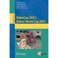 (英文圖書) RoboCup 2021: Robot World Cup XXIV 平裝版, Springer, 英文