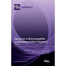 (英文圖書) Advances in Biocompatible and Biodegradable Polymers: Volume I 精裝版, Mdpi AG, 英文