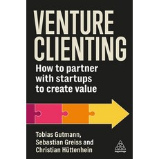 (英文圖書) Venture Clienting: How to Partner with Startups to Create Value 平裝版, Kogan Page, 英文