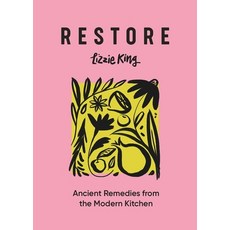 (英文圖書) Restore: Ancient Remedies from the Modern Kitchen 精裝版, Oh Editions, 英文