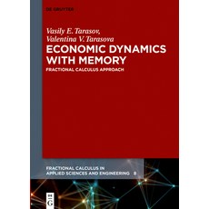 Economic Dynamics with Memory: Fractional Calculus Approach 精裝版, de Gruyter, 英文