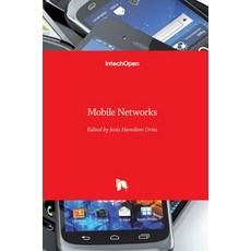 (英文圖書) Mobile Networks 精裝版, Intechopen, 英文