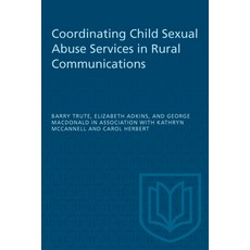 (英文圖書) Coordinating Child Sexual Abuse Services 平裝版, University of Toronto Press, 英文