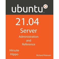 (英文圖書) Ubuntu 21.04 Server: Administration and Reference 平裝版, Surfing Turtle Press, 英文