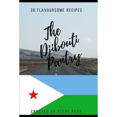 (英文圖書) The Djibouti Pantry: 30 Flavoursome Recipe's 平裝版, Independently Published, 英文