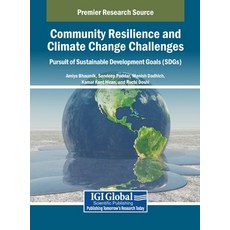 (英文圖書) Community Resilience and Climate Change Challenges: Pursuit of Sustainable Deve... 精裝版, IGI Global, 英文