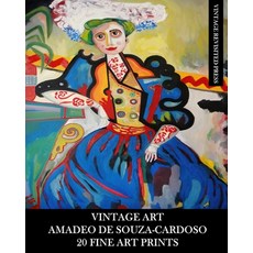 (英文圖書) Vintage Art: Amadeo De Souza-Cardoso: 20 Fine Art Prints: Ephemera for Home Decor Framing an... 平裝版, Blurb, 英文