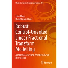 (英文書) Robust Control-Oriented Linear Fractional Transform Modelling： Applications for the µ-Synthes... 平裝版, Springer, 英文