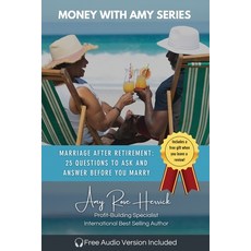 (英文圖書) Marriage after Retirement: 25 Questions to Ask and Answer Before You Marry 平裝版, Amy Rose Herrick, 英文