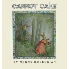 Carrot Cake 精裝版, Cascade Press, 英文