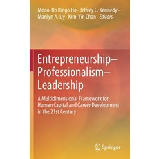 (英文圖書) Entrepreneurship-Professionalism-Leadership: A Multidimensional Framework for Human Capital a... 精裝版, Springer, 英文