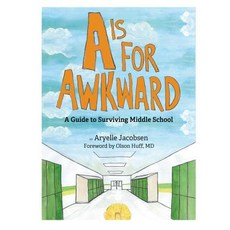 (英文圖書)A is for Awkward: A Guide to Surviving Middle School 精裝版, Innerquest, 英文