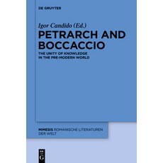 (英文圖書) Petrarch and Boccaccio: The Unity of Knowledge in the Pre-Modern World 精裝版, de Gruyter, 英文