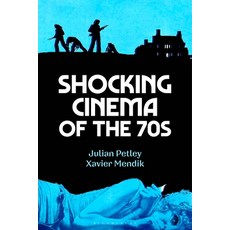 (英文圖書) Shocking Cinema of the 70s 精裝版, Bloomsbury Academic, 英文