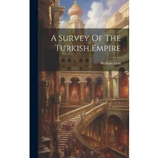 (英文圖書) A Survey Of The Turkish Empire 精裝版, Legare Street Press, 英文