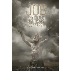 (英文圖書) Job Why Do the Righteous Suffer? 平裝版, Creative Book Writers, 英文