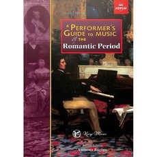 凱翊ABRSM英國皇家音樂表演指南：浪漫時期，提升音樂表現力，專業應試指南, 凱翊, Anthony Burton