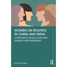 (英文圖書) Women on Boards in China and India: Corporate Regulation and Gender Empowerment 平裝版, Routledge Chapman & Hall, 英文