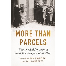 (英文圖書) More Than Parcels: Wartime Aid for Jews in Nazi-Era Camps and Ghettos 精裝版, Wayne State University Press, 英文