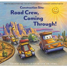 Construction Site: Road Crew Coming Through! 精裝版, Chronicle Books, 英文