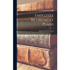 (英文圖書) Employee Retirement Plans 精裝版, Hassell Street Press, 英文
