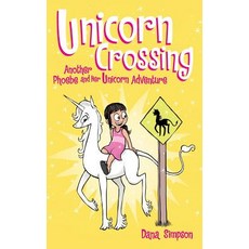 (英文圖書)Unicorn Crossing: Another Phoebe and Her Unicorn Adventure 精裝版, Andrews McMeel Publishing, 英文