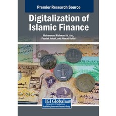 (英文圖書) Digitalization of Islamic Finance 平裝版, IGI Global, 英文