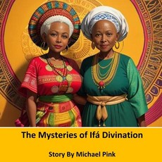 (英文圖書)The Mysteries of Ifá Divination 平裝版, 獨立出版, 英文