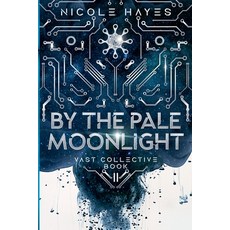 (英文圖書) By the Pale Moonlight 平裝版, Iona Print, 英文
