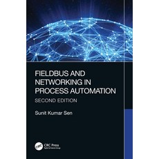 (英文圖書) Fieldbus and Networking in Process Automation 平裝版, CRC Press, 英文