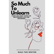 (英文圖書) So Much To Unlearn 平裝版, Maui the Writer, 英文