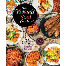 (英文圖書) The Twisted Soul Cookbook: Modern Soul Food with Global Flavors 精裝版, Rizzoli International Publi..., 英文