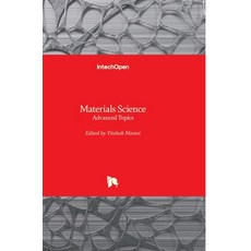 (英文圖書) Materials Science: Advanced Topics 精裝版, Intechopen, 英文