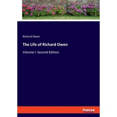 (英文圖書) The Life of Richard Owen: Volume I. Second Edition 平裝版, Hansebooks, 英文