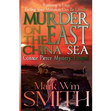 (英文圖書) Murder on the East China Sea 平裝版, Mark Wm Smith, 英文