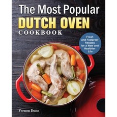 The Most Popular Dutch Oven Cookbook 平裝版, Vernon Dunn, 英文