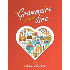 La Grammaire pour le dire 平裝版, Cognella Academic Publishing, 英文
