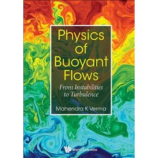 (英文圖書) Physics of Buoyant Flows: From Instabilities to Turbulence 精裝版, World Scientific Publishing..., 英文