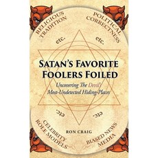 (英文圖書) Satan's Favorite Foolers Foiled 精裝版, Writers Branding LLC, 英文