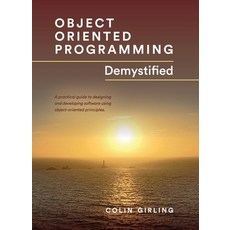 (英文圖書) Object Oriented Programming Demystified 平裝版, Consilience Media, 英文