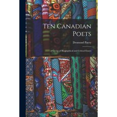 (英文圖書) Ten Canadian Poets: a Group of Biographical and Critical Essays 平裝版, Hassell Street Press, 英文