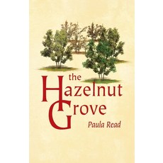 (英文圖書) The Hazelnut Grove 平裝版, Cinnamon Press, 英文