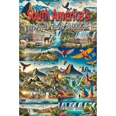(英文圖書) South America's 120 Popular Tourist Destinations 平裝版, Pinky, 英文