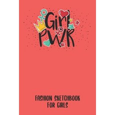 (英文圖書) Fashion Sketchbook for Girls: Sketchbook for people ranging from fashion designers stylists ... 平裝版, Independently Published, 英文