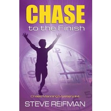 (英文圖書)Chase to the Finish 平裝版, Createspace Independent Pub..., 英文