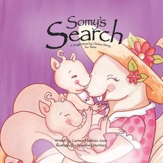 (英文圖書) Somy's Search a single Mum by choice story for twins 平裝版, Carmen Martinez Jover, 英文